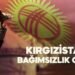 Kırgızistan’ın Bağımsızlık Günü Kutlu Olsun 🇰🇬