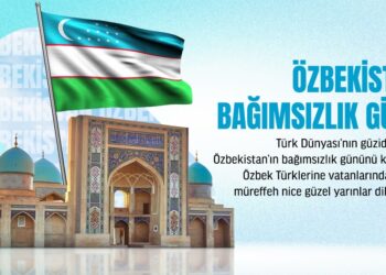 Özbekistan’ın Bağımsızlık Günü Kutlu Olsun🇺🇿