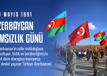 Azerbaycan’ın Bağımsızlık Günü Kutlu Olsun.