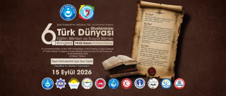 KÖKLERDEN GELECEĞE: TÜRK DÜNYASININ ORTAK AKLI VE ORTAK VİZYONU ŞEYH EDEBALİ ANISINA ANTALYA’DA BULUŞUYOR..!